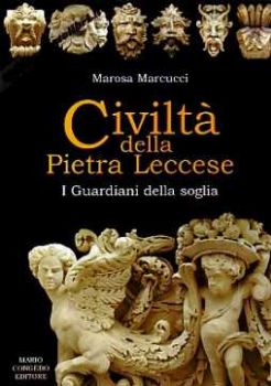 Visualizza i dettagli per Civiltà della pietra leccese. I guardiani della soglia Immagine di Civiltà della pietra leccese. I guardiani della soglia